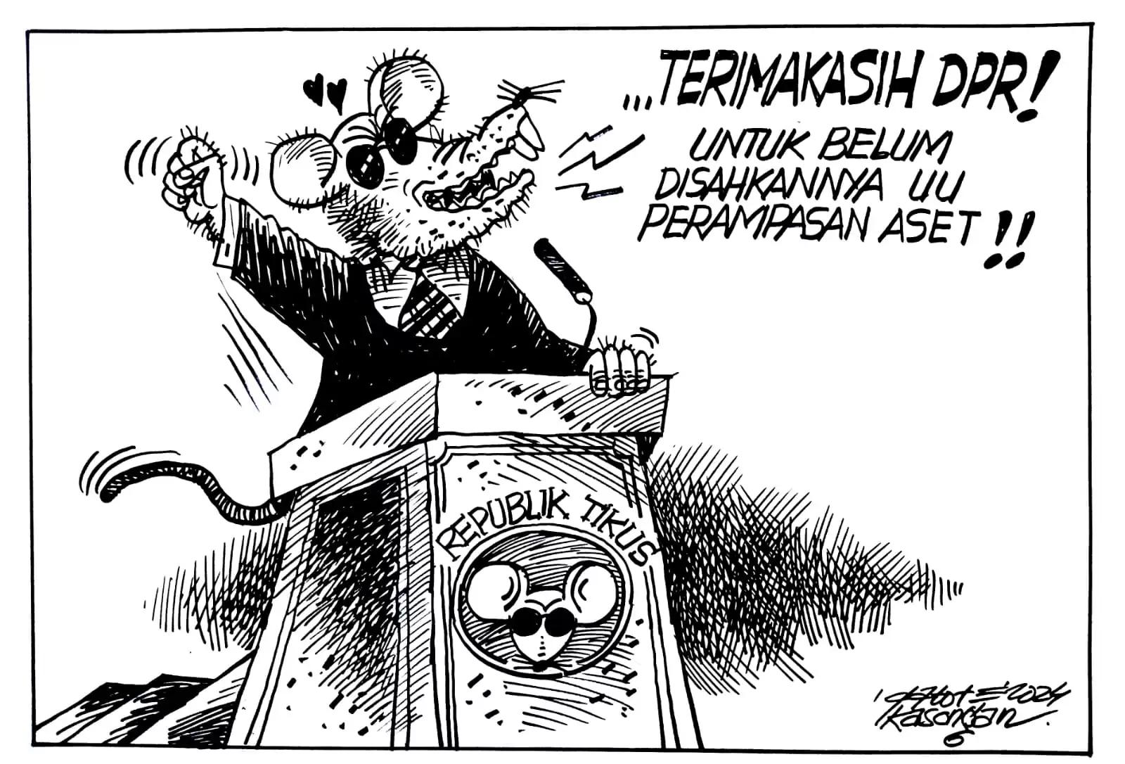 Karikatur - Ilustrasi - Terima Kasih DPR Belum Sahkan RUU Perampasan Aset (Dok MI)