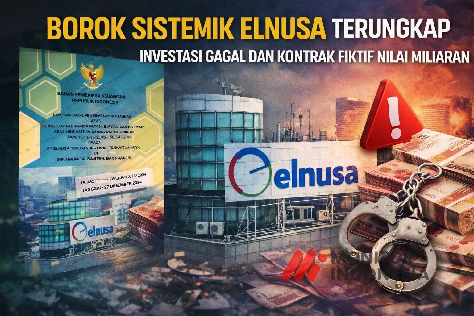 “Borok Sistemik” PT Elnusa — Dari Investasi Gagal hingga Dugaan Kontrak Fiktif Bernilai Puluhan Miliar