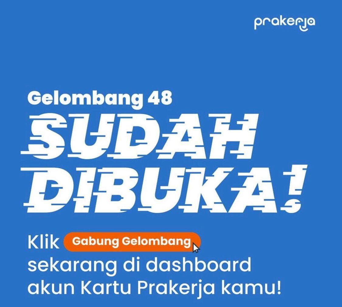 Prakerja Gelombang 48 Dibuka! Simak Cara Daftar dan Syaratnya