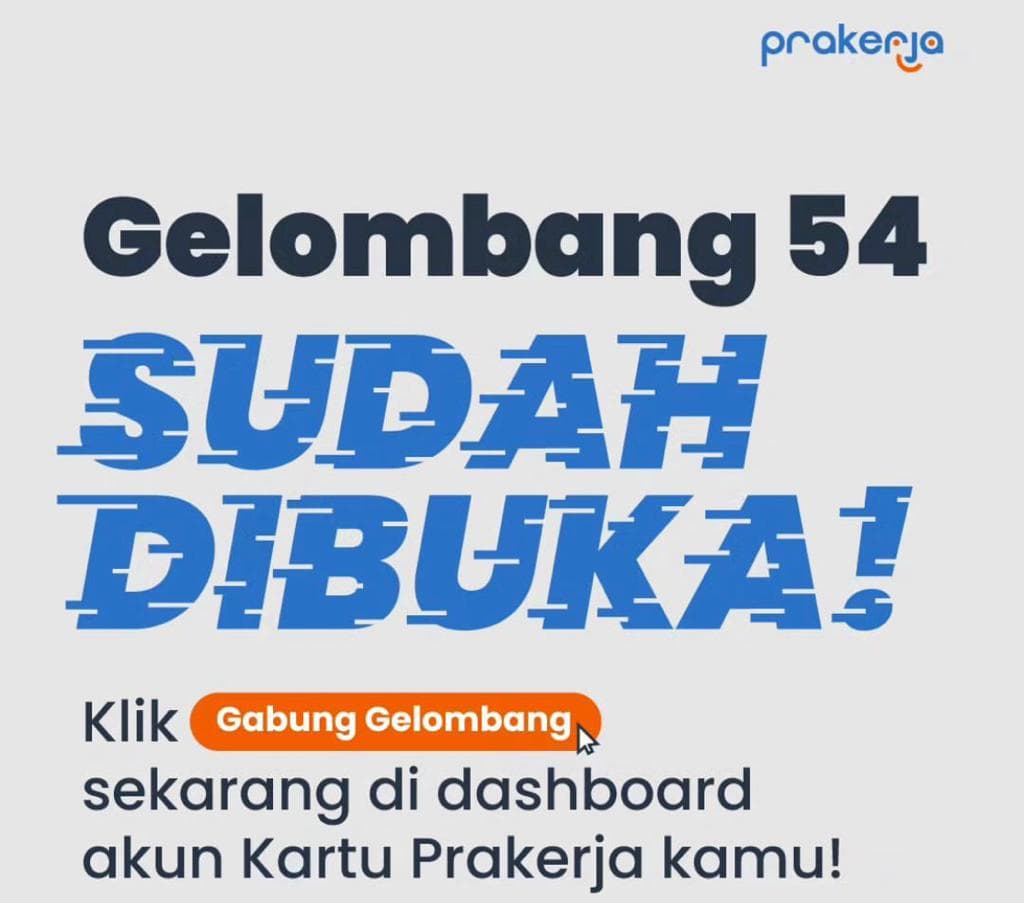 Cara Daftar Prakerja Gelombang 54 dan Syaratnya