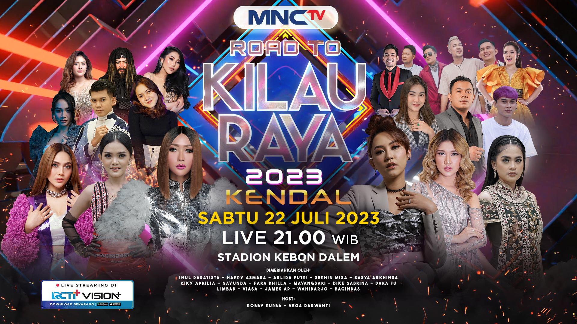 Bersiaplah, Konser Musik Spesial Road To Kilau Raya MNCTV Menyambangi Warga Kendal
