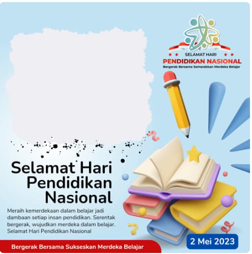 15 Link Twibbon Hari Pendidikan Nasional 2023