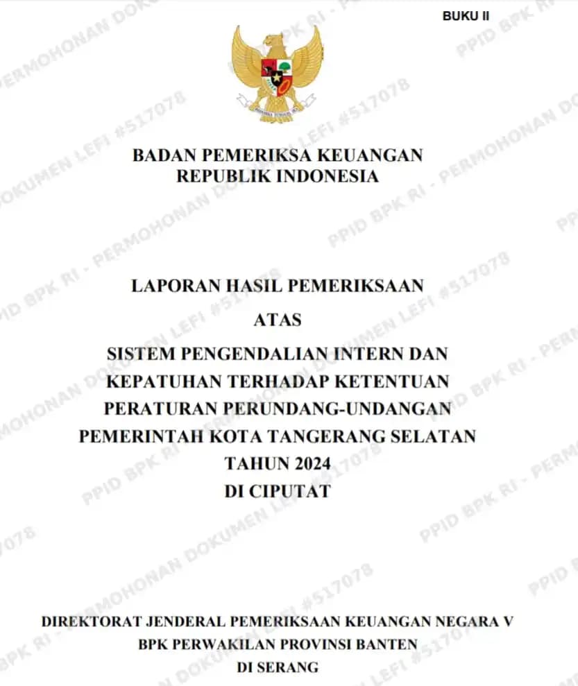 Laporan Hasil Pemeriksaan (LHP) Nomor 16.B/LHP/XVIII.SRG/05/2025 tertanggal 23 Mei 2025. (Dok Istimewa)