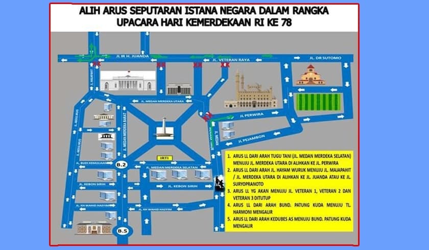 Rekayasa Lalu Lintas Kawasan Istana Merdeka Selama Upacara HUT Kemerdekaan RI ke-78 