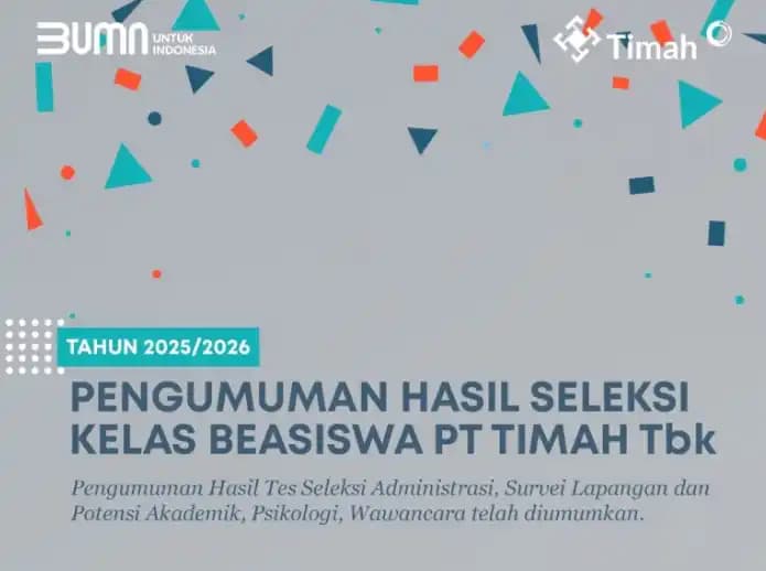 Pengumuman hasil seleksi beasiswa PT Timah